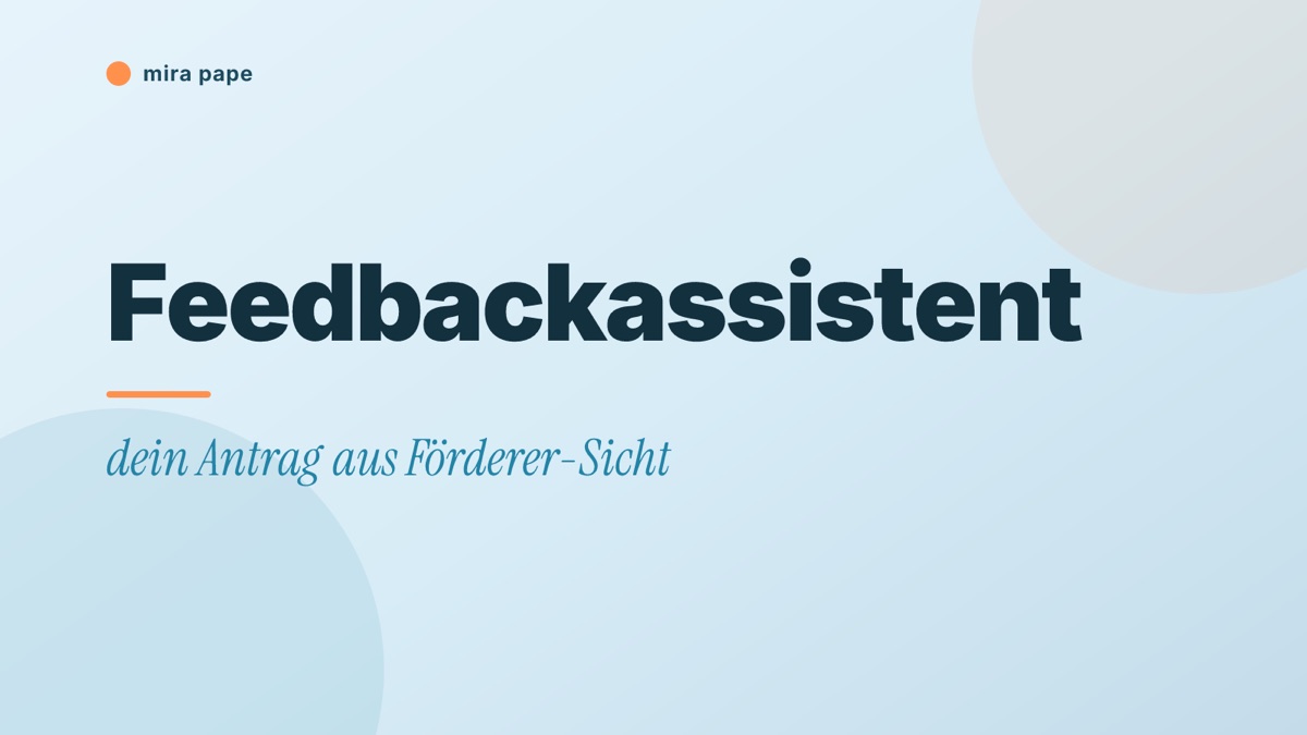 Dein Feedbackassistent für Förderanträge [Custom GPT]